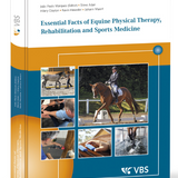 Essential Facts of Equine Physical Therapy Rehabilitation and Sports Medicine